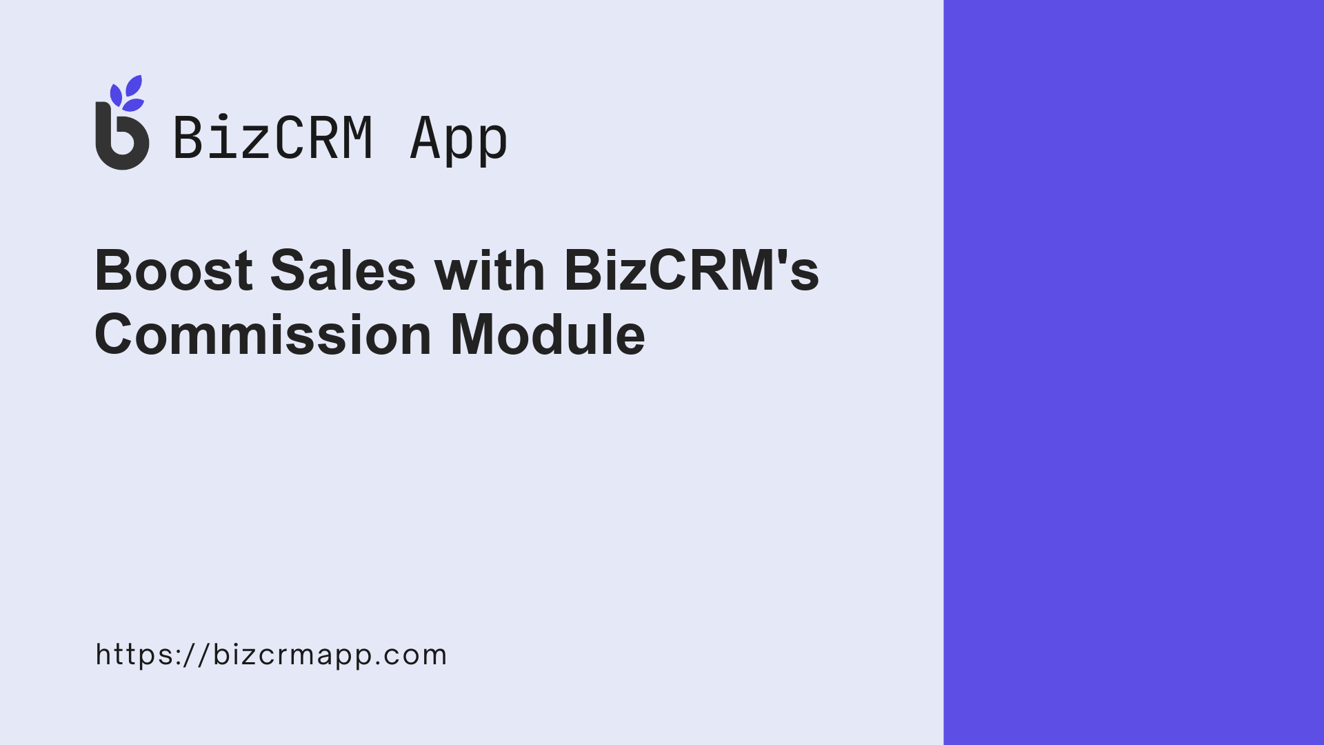 BOOST SALES WITH BIZCRM'S COMMISSION MODULE